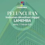 Sosialisasi dan Pelatihan Instrumen Akreditasi Unggul LAMEMBA