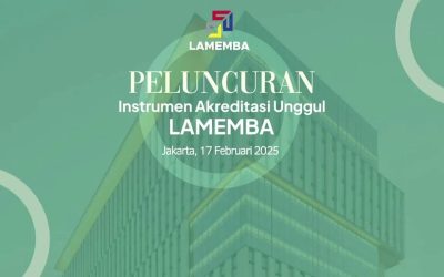 Sosialisasi dan Pelatihan Instrumen Akreditasi Unggul LAMEMBA